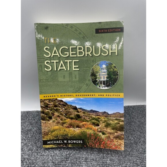 Sagebrush State Textbook Sixth Edition Michael W. Bowers Paperback - Picture 1 of 5